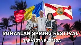 Romanian Spring Festival Sarasota, FL