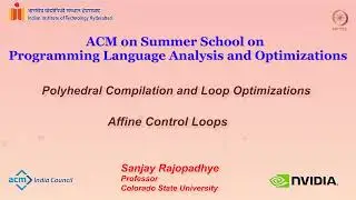 Polyhedral Compilation and Loop Optimizations - Affine Control Loops