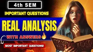 4th Sem Maths Real analysis important Questions | 4th Sem Maths imps #realanalysis