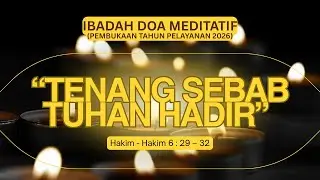 Ibadah Live Streaming Doa Meditatif dengan Nyanyian TAIZE  RABU 14 JANUARI 2026 GPIB PNIEL SINGARAJA