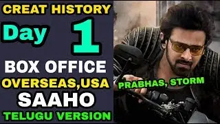 SAAHO MOVIE CREAT HISTORY ,BOX OFFICE COLLECTION DAY 1 | BLOCKBUSTER | USA