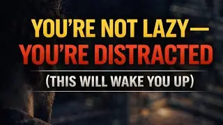 You&rsquo;re Not Lazy &mdash; You&rsquo;re Distracted.#motivation#discipline#focus#mindset#selfgrowth#brainfacts97