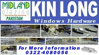 Kinlong Door Hardware | UPVC Hardware | Windows Hardware | Door Hardware