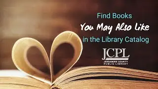 Find Books You May Also Like in the Library Catalog