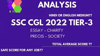 SSC CGL Tier-3 Descriptive Exam || Honest Review || Essay || PRECIS || Tough?? || Path to Success