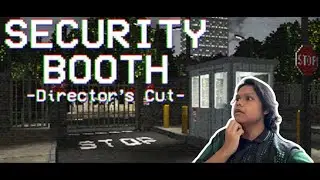 (Seram) KAIZERSZ TRY KERJA PAK GUARD PULAK!! - Security Booth | Malaysia