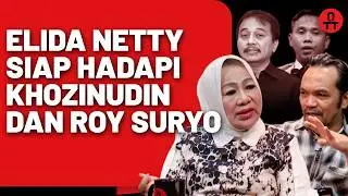 Elida Nety Tegaskan Siap Hadapi Upaya Hukum Roy Suryo Dan Khozinudin || OTT