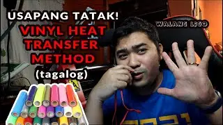 Vinyl Heat Transfer sa Shirt? Paano nga ba?