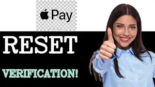 How To Reset Apple Pay Verification (2025)