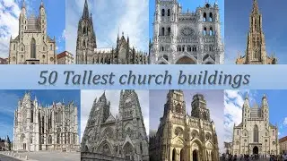 50 Tallest church buildings