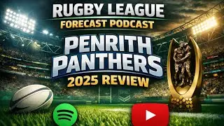 Penrith Panthers 2025 Season Review 