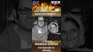 Что скрывал Санджай Ганди &mdash; Манека Ганди раскрывает | Индира Ганди | WWW &mdash; ЧТО&bull;ПОЧЕМУ&bull;КОГДА