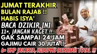 MINTALAH!! Habis Isya Baca Zikir 11×, Gak Sampai 24 Jam Hidupmu Berubah Kaya🤑Buktikan lah SEKARANG😱🚀