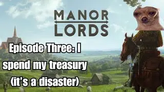Manor Lords - Large Town Status and Defeating the Baron!