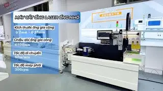 M&Aacute;Y CẮT ỐNG LASER ĐƯA PH&Ocirc;I TỰ ĐỘNG - CHUY&Ecirc;N CẮT ỐNG NHỎ | Himag