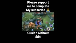 Gusion without skin #gameplay#mlbb#shortsvideo #mlbb