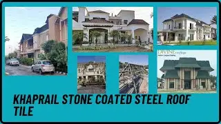 Khaprail Stone coated steel roof tile & Fabrication structure | PUNJAB | CHANDHIGARH | DELHI |