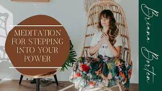Meditation for Stepping Into Your Power