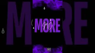 No More x Itsyourchoice (Snippet) Coming Out Friday September 27th