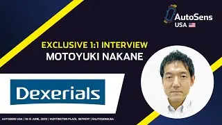 Exclusive Interview | Motoyuki Nakane, Dexerials | AutoSens USA 2025