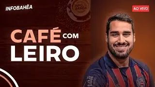 ☕ AO VIVO | BAHIA NO MERCADO PELO 9: NOVO NOME! FOCO NO FLU, CAMPINHO E MAIS! PART. LUIZ TELES