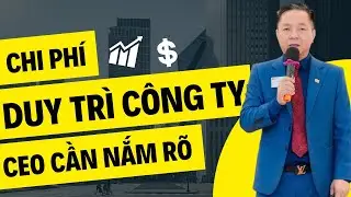 Chi ph&iacute; quản l&yacute; doanh nghiệp, Chi ph&iacute; duy tr&igrave; c&ocirc;ng ty chủ doanh nghiệp cần phải biết
