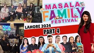 Masala Family Festival 2024 Part # 4  Lahore Expo Center  I ABEEL KHAN I trendz with Abeel