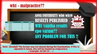 WH6,WH10 RESULTS PUBLISHED|WH1?|ANNAUNIVERSITY RESULTS