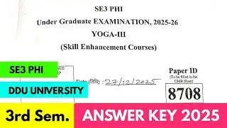 SE3 PHI Answer Key 2025 DDU University | Yoga-III Answer Key 2025 3rd Semester | SE3 PHI Solutions