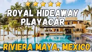 Royal Hideaway Playacar Review 2026 &mdash; Adults-Only Luxury in Playa del Carmen (Rooms, Beach, Food)