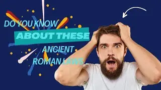 How ancient roman court laws Keeps Reinventing Itself, The Untold Story of ancient roman court laws