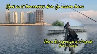 Mancing dam ijo muara baru‼️spot anti boncos #muarabaru 