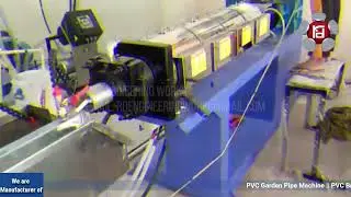 Sanitary Connection PVC Braided Hose Manufacturing Plant || Machines By RD Engineering Works