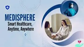 Medisphere &ndash; Smart Healthcare Access, Anytime, Anywhere | Elevator Pitch