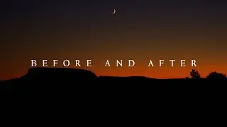 Before And After - Elevation Worship & Maverick City (Lyrics)