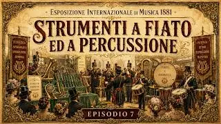 Esposizione Internazionale di Musica 1881 - Strumenti a fiato ed a percussione