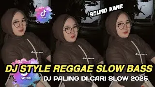 KUMPULAN DJ REGGAE SLOW TERBARU || DJ CAMPURAN VIRAL TIKTOK 2025🎵