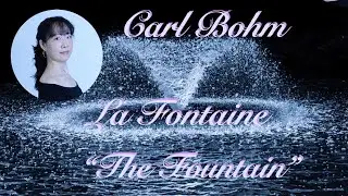 La Fontaine (The Fountain) (Bohm)