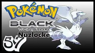 Wave Goodbye to Our Good Times! - Pokemon Black: Nuzlocke - Part 57