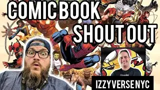 Comic Book Shout Out - @IzzyVerseNYC - Comic Community Building + Unboxing #comicbookshoutout
