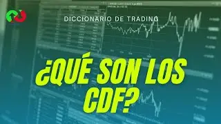 ▶&iquest;QU&Eacute; SON LOS CFD y C&oacute;mo Funciona? Diccionario y Curso de Trading - 📚 📉 📈 2023