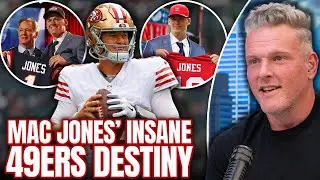 Mac Jones Is Fulfilling An Insane Destiny By Becoming 49ers Starting QB    | Pat McAfee Show