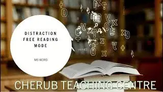 Reading Mode MS Word- Tutorial