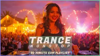 Trance Nonstop Mix 😀🎧🩷 Life in Luck EDM | Trance Music | EDM | Playlist