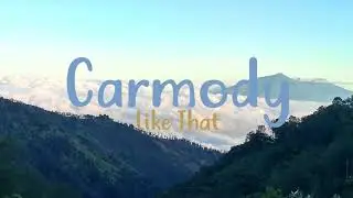 Carmody - Like That (Audio)