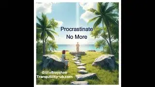 Rewire Procrastination into Calm Action | Guided Hypnosis for positive change