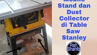 Table Saw Stanley with Mobile Stand and Dust Collector