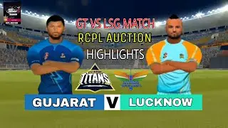 Rc22 IPL Auction | Gujarat Vs Lucknow | Gt  Vs Lsg Highlights | My Rcpl Auction Gameplay 2023