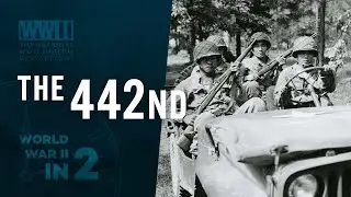 The 442nd Regimental Combat Team | WWII IN 2