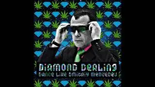 Diamond Dealing - Dance Like Dmitriy Medvedev (prod. Danny Lessman)